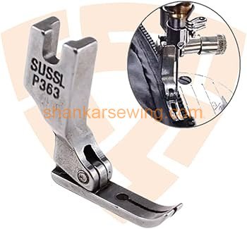 P363 PRESSER FOOT P363 ZIPPER PRESSER FOOT 
